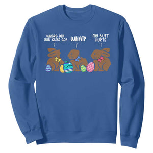 Funny Easter Bunny Sweatshirt Chocolate Rabbit Where Did You Guys Go TS10 Royal Blue Print Your Wear