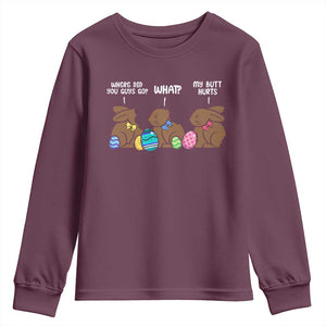 Funny Easter Bunny Youth Sweatshirt Chocolate Rabbit Where Did You Guys Go TS10 Maroon Print Your Wear