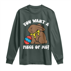 Funny Easter Bunny Long Sleeve Shirt Chocolate Rabbit You Want Piece Of Me TS10 Dark Forest Green Print Your Wear