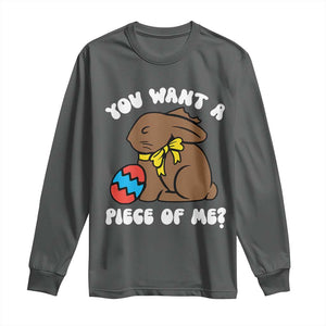 Funny Easter Bunny Long Sleeve Shirt Chocolate Rabbit You Want Piece Of Me TS10 Dark Heather Print Your Wear