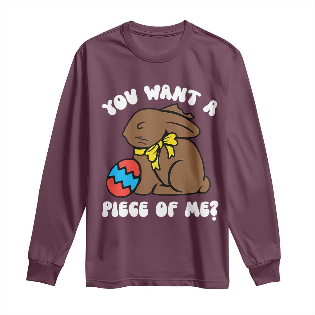 Funny Easter Bunny Long Sleeve Shirt Chocolate Rabbit You Want Piece Of Me TS10 Maroon Print Your Wear