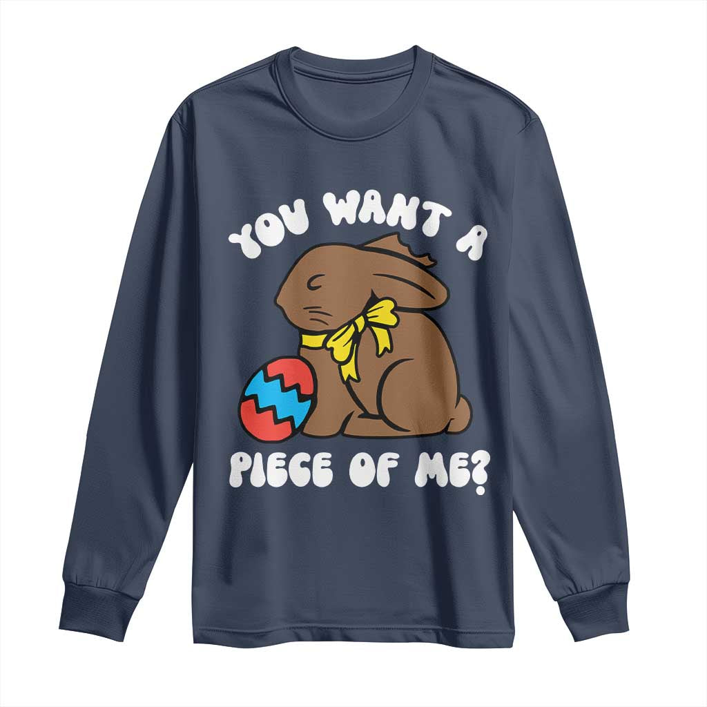 Funny Easter Bunny Long Sleeve Shirt Chocolate Rabbit You Want Piece Of Me TS10 Navy Print Your Wear