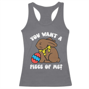 Funny Easter Bunny Racerback Tank Top Chocolate Rabbit You Want Piece Of Me TS10 Charcoal Print Your Wear