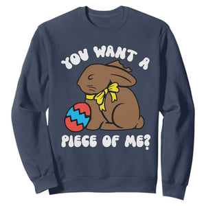 Funny Easter Bunny Sweatshirt Chocolate Rabbit You Want Piece Of Me TS10 Navy Print Your Wear
