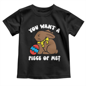 Funny Easter Bunny Toddler T Shirt Chocolate Rabbit You Want Piece Of Me TS10 Black Print Your Wear