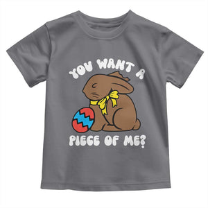 Funny Easter Bunny Toddler T Shirt Chocolate Rabbit You Want Piece Of Me TS10 Charcoal Print Your Wear
