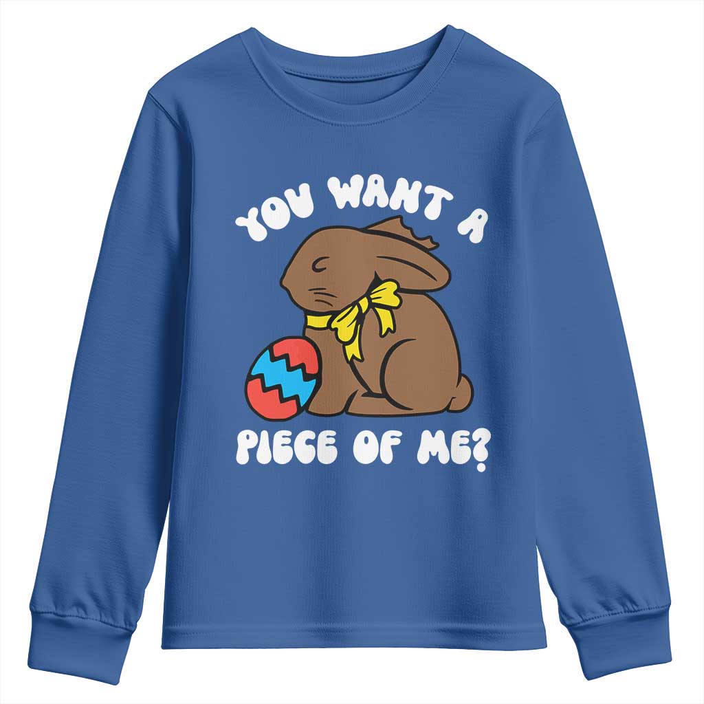 Funny Easter Bunny Youth Sweatshirt Chocolate Rabbit You Want Piece Of Me TS10 Royal Blue Print Your Wear
