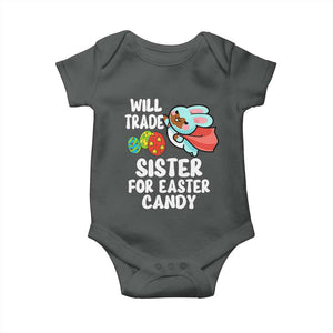 Funny Boys Easter Baby Onesie Will Trade Sister For Easter Candy TS10 Dark Heather Print Your Wear