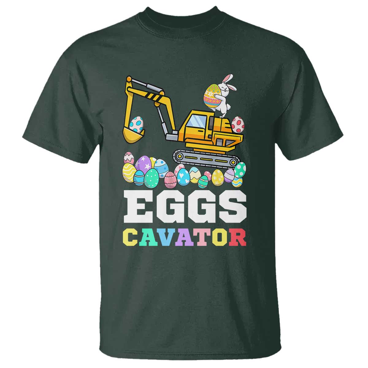 Easter Eggs-Cavator T Shirt Bunny Excavator TS10 Dark Forest Green Print Your Wear
