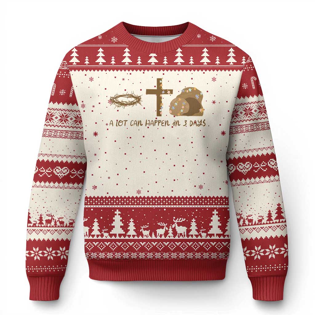 Christian Easter Ugly Christmas Sweater A Lot Can Happen In Three Days TS10 Beige Red Print Your Wear