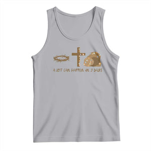 Christian Easter Tank Top A Lot Can Happen In Three Days TS10 Athletic Heather Print Your Wear