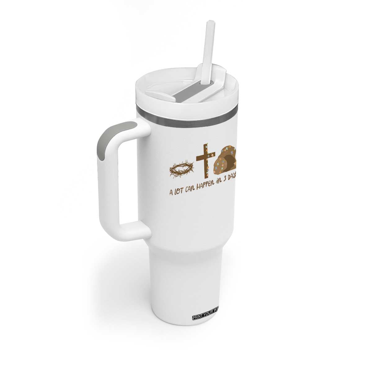 Christian Easter Tumbler With Handle A Lot Can Happen In Three Days TS10 Print Your Wear