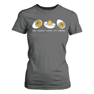 Funny Easter T Shirt For Women You Know Why Im Here TS10 Dark Heather Print Your Wear