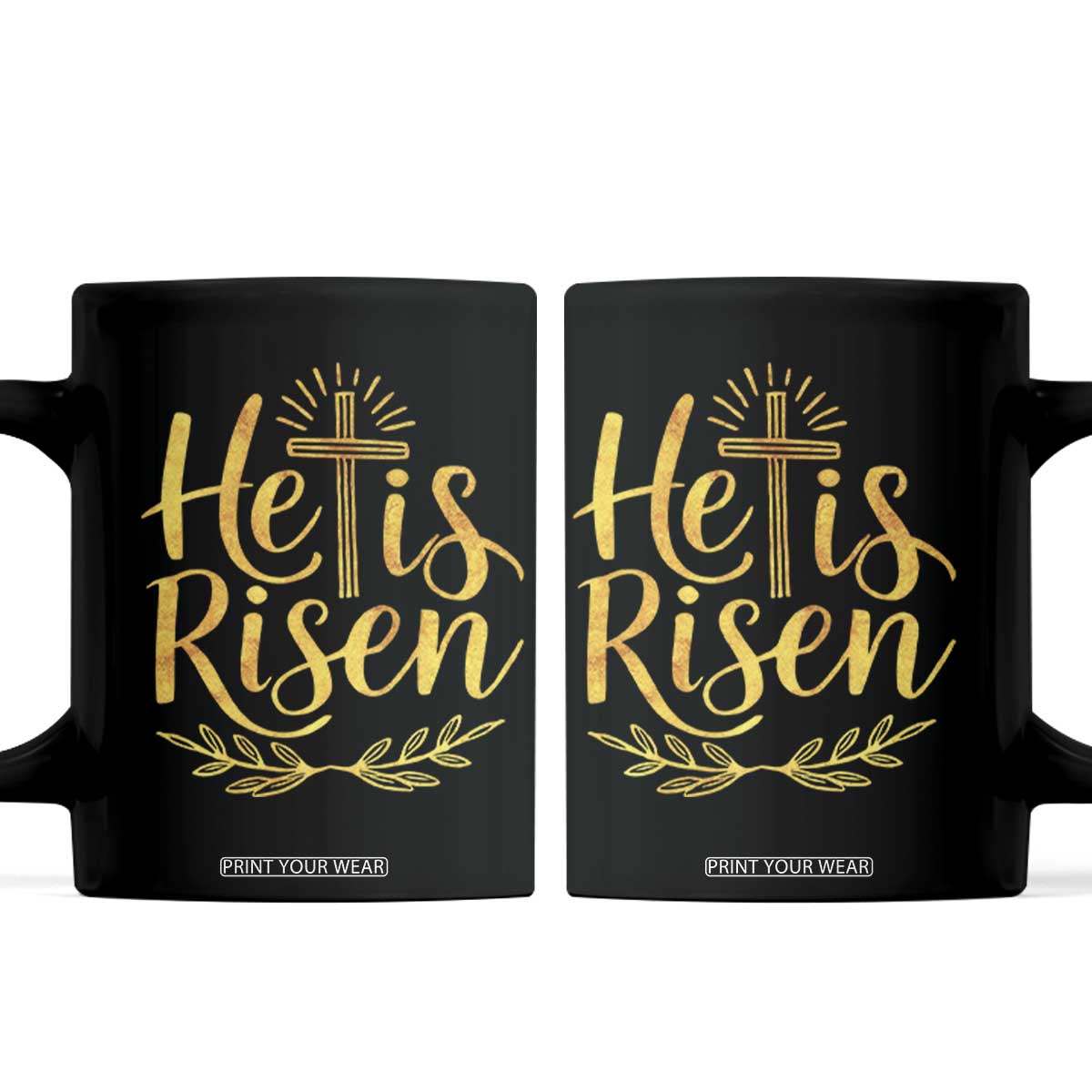 He Is Risen Coffee Mug Jesus Easter Religious Christians TS10 Black Print Your Wear