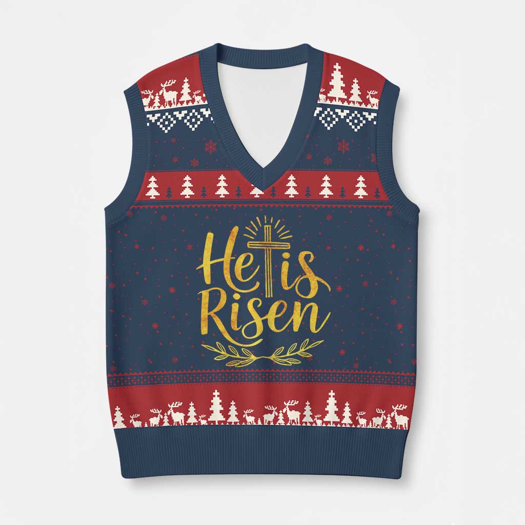 He Is Risen V-Neck Knit Sweater Vest Jesus Easter Religious Christians TS10 Navy Red Print Your Wear