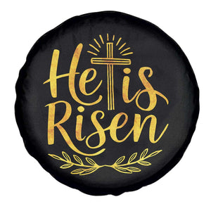 He Is Risen Spare Tire Cover Jesus Easter Religious Christians TS10 Print Your Wear