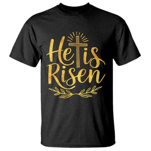 He Is Risen T Shirt Jesus Easter Religious Christians TS10 Black Print Your Wear