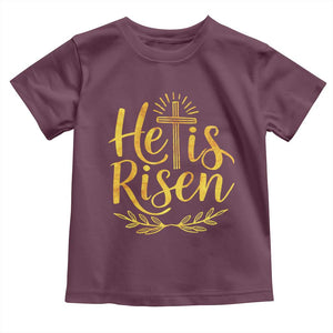 He Is Risen Toddler T Shirt Jesus Easter Religious Christians TS10 Maroon Print Your Wear