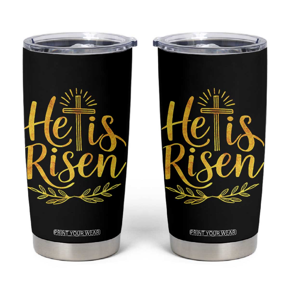 He Is Risen Tumbler Cup Jesus Easter Religious Christians TS10 Black Print Your Wear