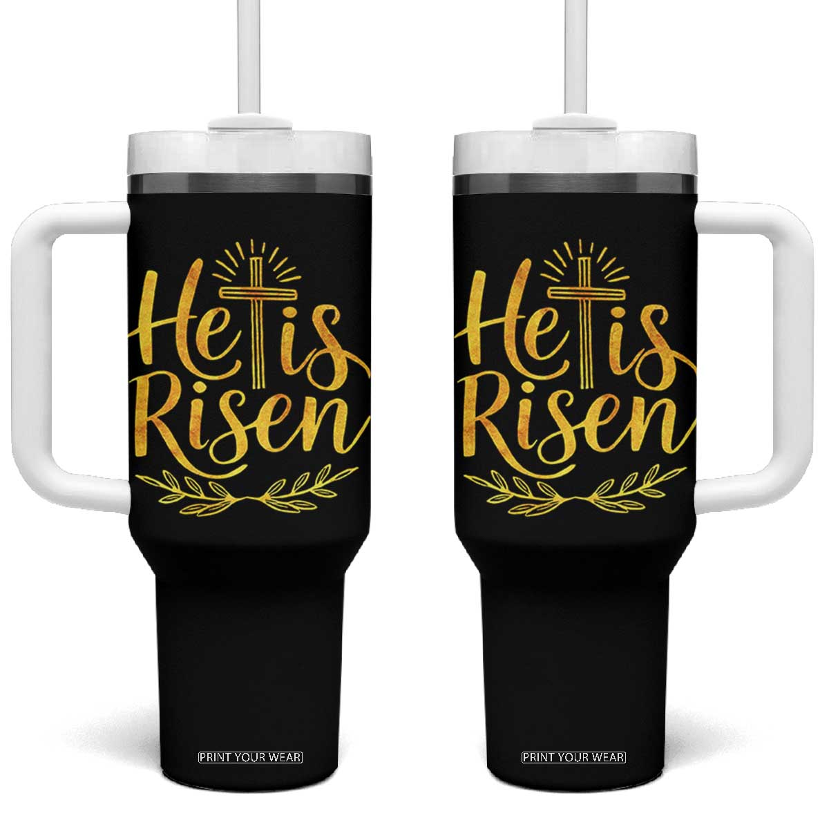 He Is Risen Tumbler With Handle Jesus Easter Religious Christians TS10 One Size: 40 oz Black Print Your Wear
