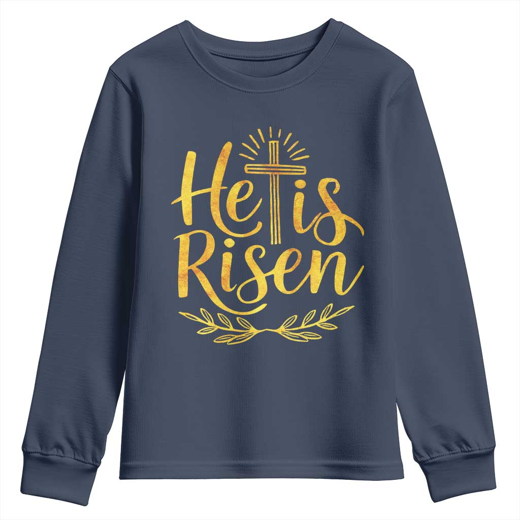 He Is Risen Youth Sweatshirt Jesus Easter Religious Christians TS10 Navy Print Your Wear