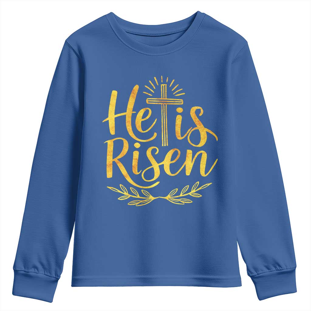 He Is Risen Youth Sweatshirt Jesus Easter Religious Christians TS10 Royal Blue Print Your Wear