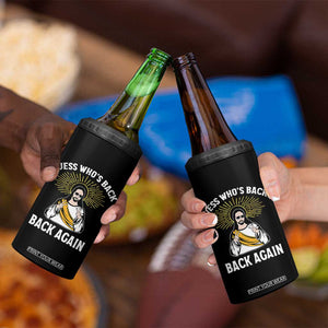 Guess Whos Back 4 in 1 Can Cooler Tumbler Funny Easter Jesus TS10 Print Your Wear