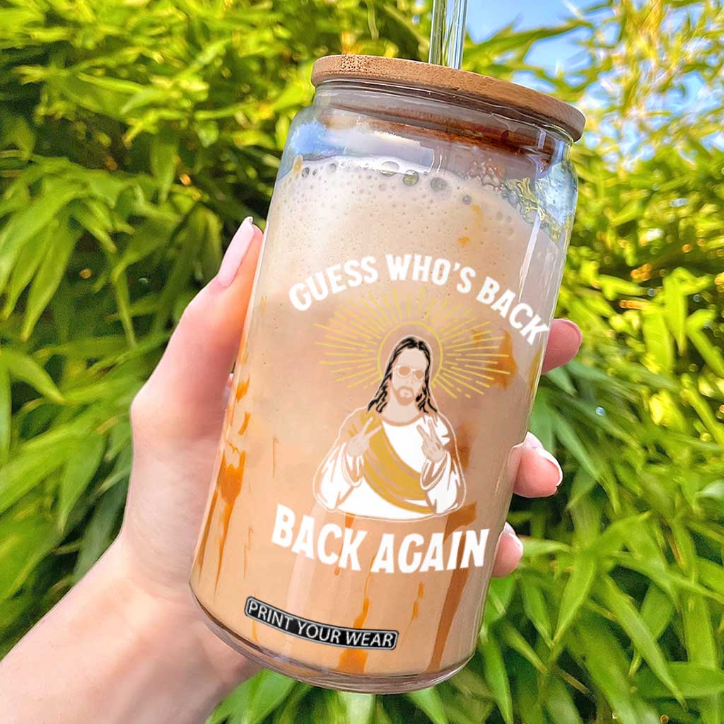 Guess Whos Back Glass Can Funny Easter Jesus TS10 Black Print Your Wear