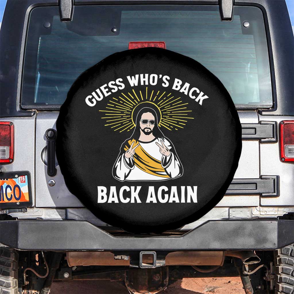 Guess Whos Back Spare Tire Cover Funny Easter Jesus TS10 No hole Black Print Your Wear