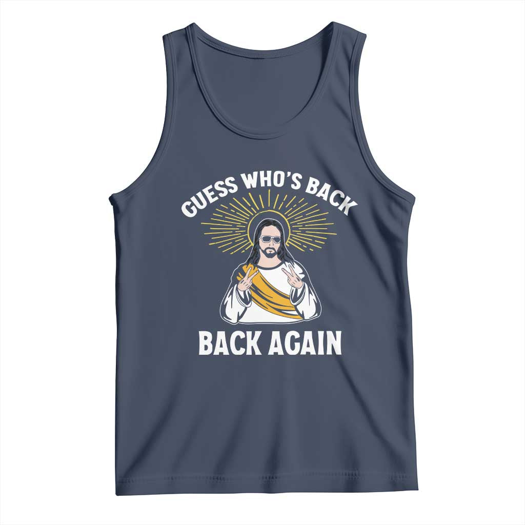 Guess Whos Back Tank Top Funny Easter Jesus TS10 Navy Print Your Wear