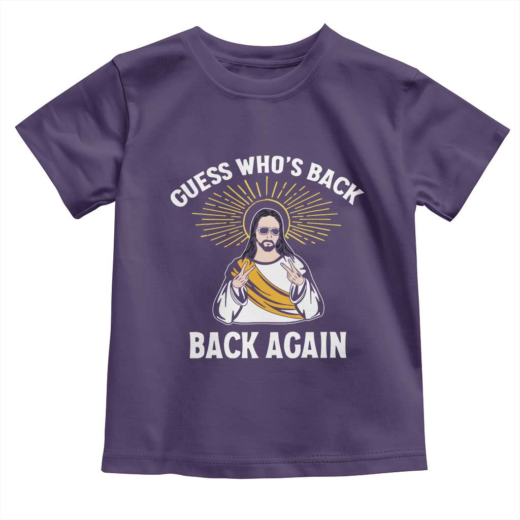Guess Whos Back Toddler T Shirt Funny Easter Jesus TS10 Purple Print Your Wear