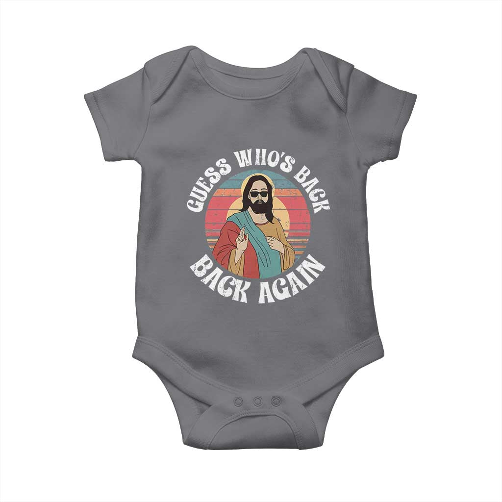 Funny Easter Jesus Baby Onesie Retro Vintage Guess Whos Back Again TS10 Charcoal Print Your Wear