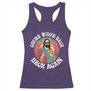 Funny Easter Jesus Racerback Tank Top Retro Vintage Guess Whos Back Again TS10 Purple Print Your Wear