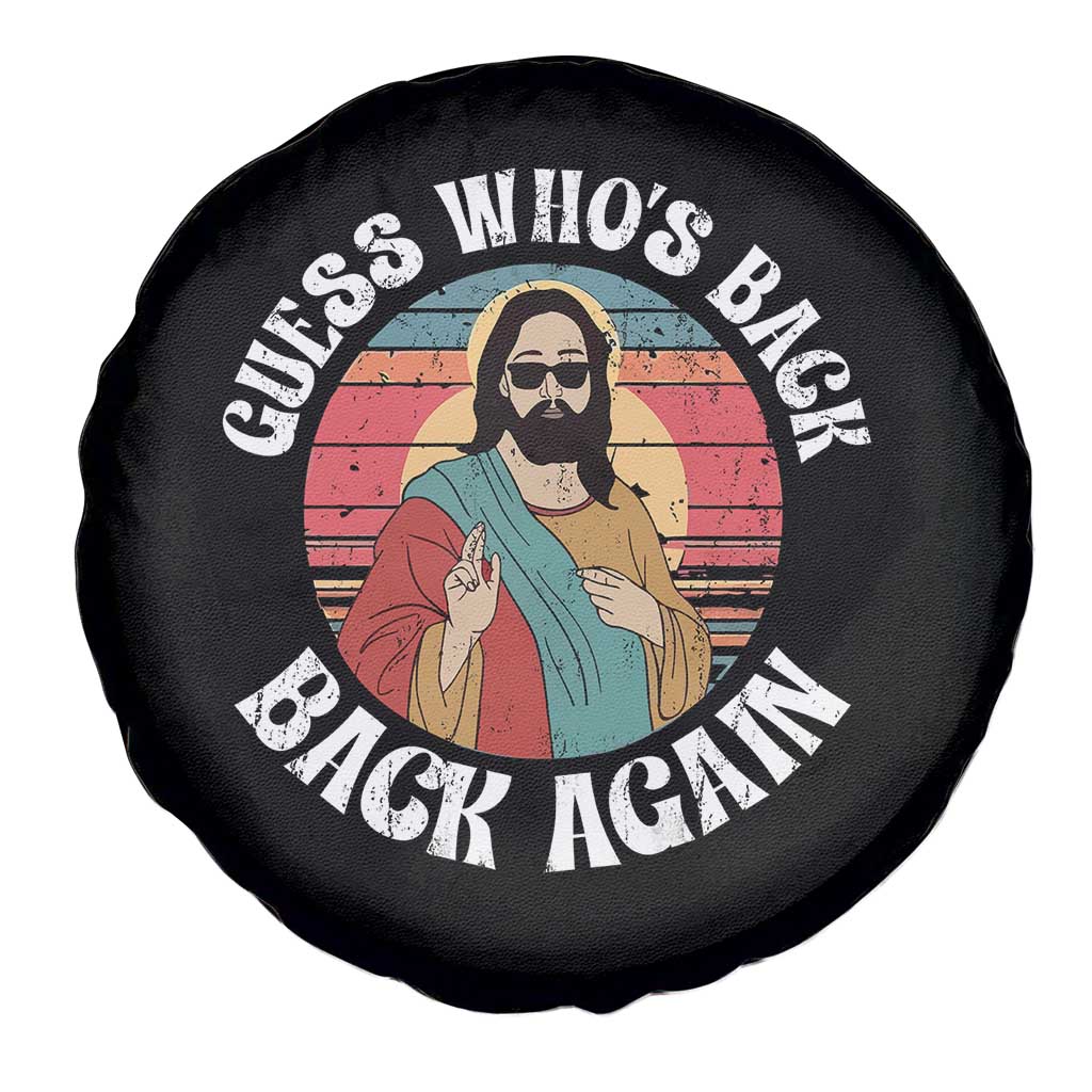 Funny Easter Jesus Spare Tire Cover Retro Vintage Guess Whos Back Again TS10 Print Your Wear
