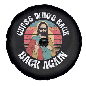 Funny Easter Jesus Spare Tire Cover Retro Vintage Guess Whos Back Again TS10 Print Your Wear