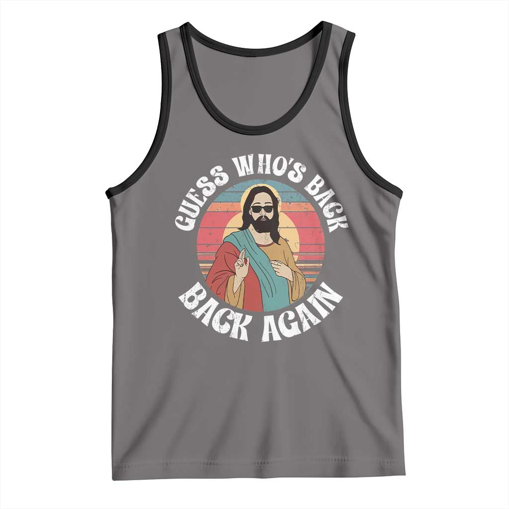 Funny Easter Jesus Tank Top Retro Vintage Guess Whos Back Again TS10 Deep Heather Black Print Your Wear