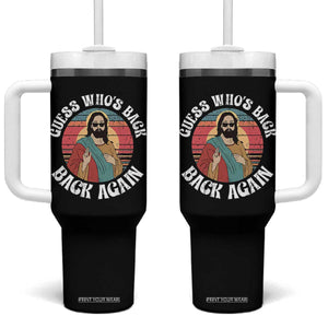 Funny Easter Jesus Tumbler With Handle Retro Vintage Guess Whos Back Again TS10 One Size: 40 oz Black Print Your Wear
