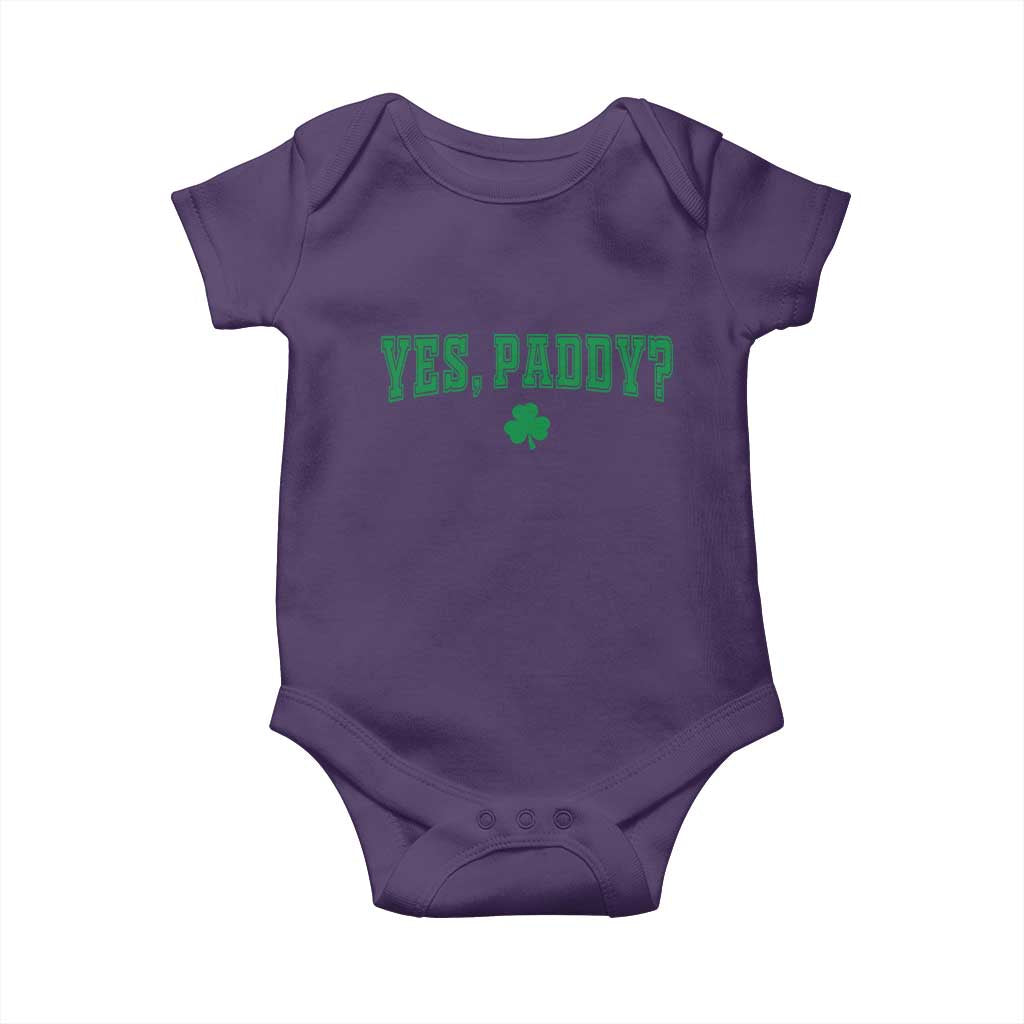 Yes Paddy Funny St Patricks Day Baby Onesie Shamrock Irish Girls TS10 Purple Print Your Wear
