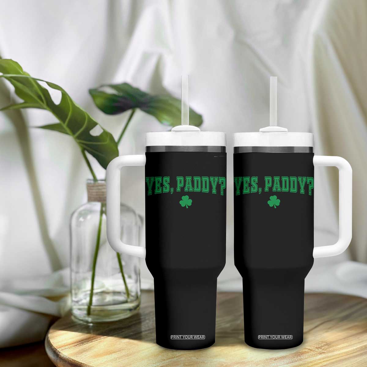 Yes Paddy Funny St Patricks Day Tumbler With Handle Shamrock Irish Girls TS10 Print Your Wear