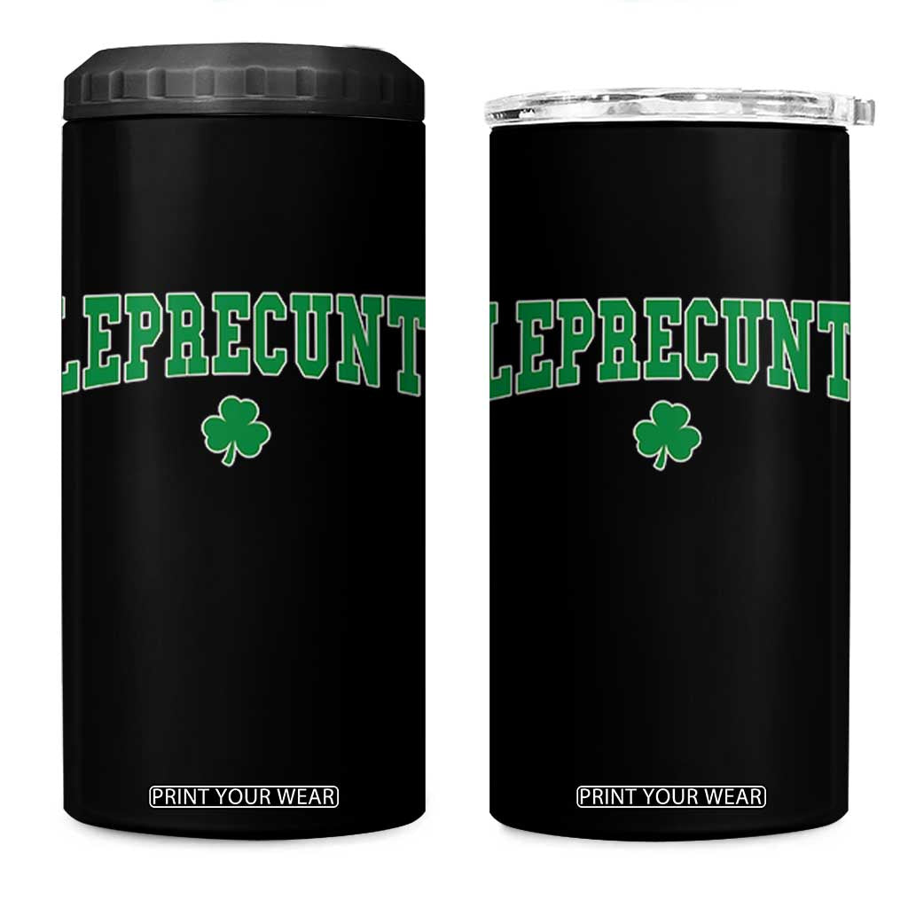 Leprecunt Shamrock 4 in 1 Can Cooler Tumbler St Patricks Day Funny Irish Adult Humor TS10 One Size: 16 oz Black Print Your Wear