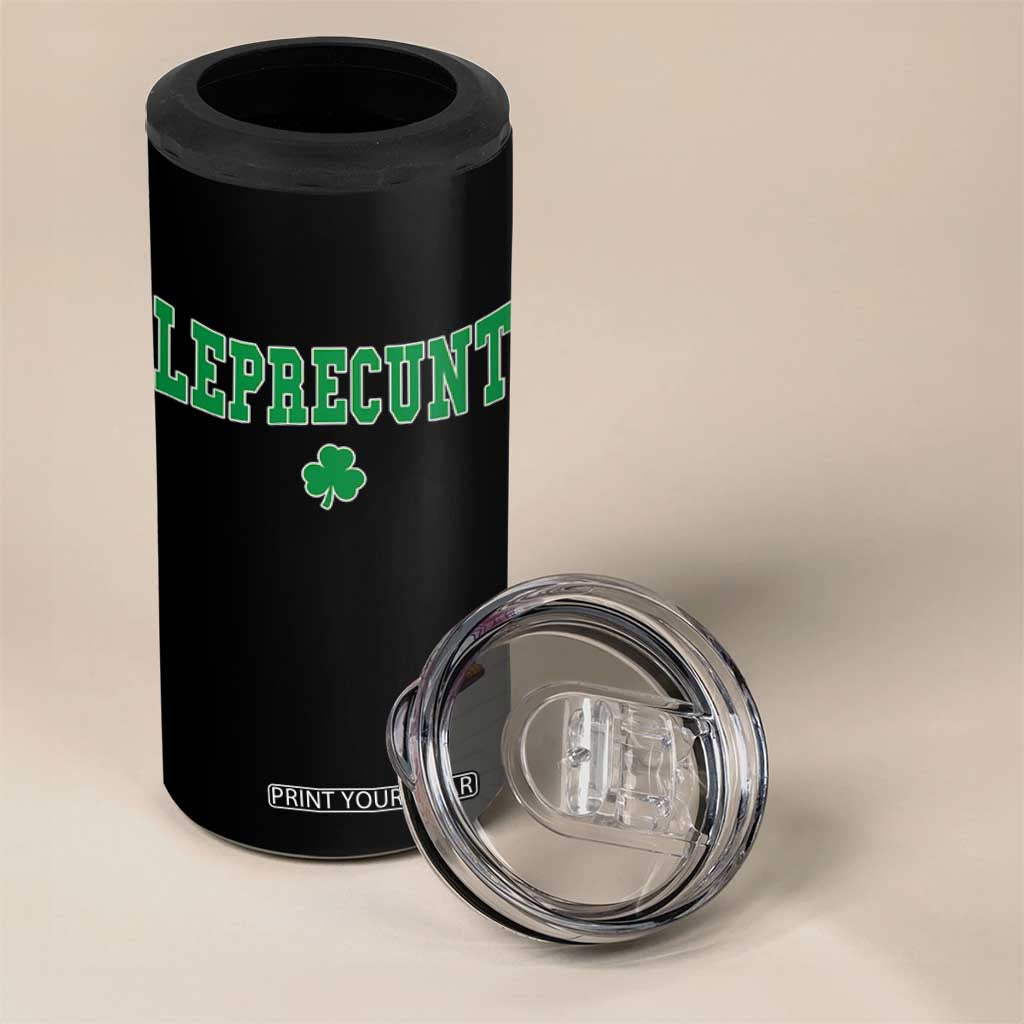 Leprecunt Shamrock 4 in 1 Can Cooler Tumbler St Patricks Day Funny Irish Adult Humor TS10 Print Your Wear