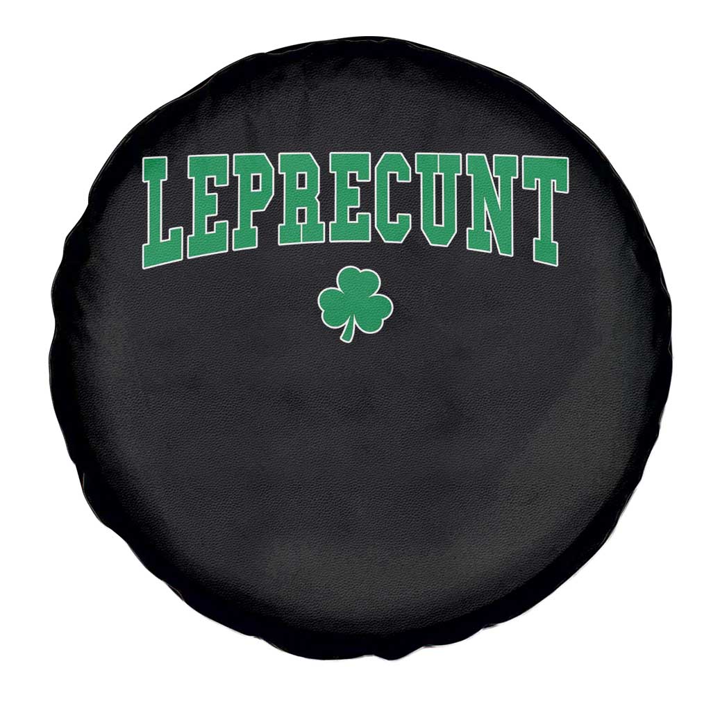 Leprecunt Shamrock Spare Tire Cover St Patricks Day Funny Irish Adult Humor TS10 Print Your Wear