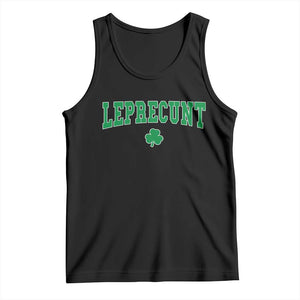 Leprecunt Shamrock Tank Top St Patricks Day Funny Irish Adult Humor TS10 Black Print Your Wear