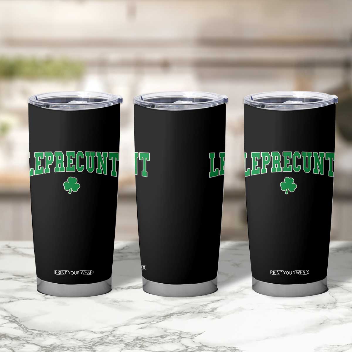Leprecunt Shamrock Tumbler Cup St Patricks Day Funny Irish Adult Humor TS10 Print Your Wear