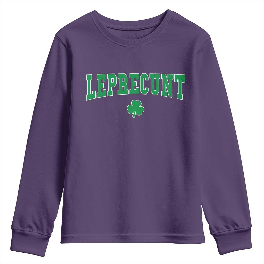 Leprecunt Shamrock Youth Sweatshirt St Patricks Day Funny Irish Adult Humor TS10 Purple Print Your Wear