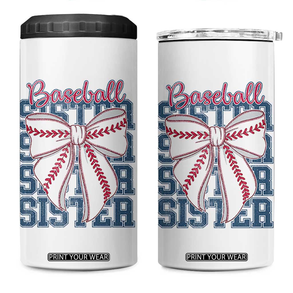 Baseball Sister 4 in 1 Can Cooler Tumbler Coquette Bow Biggest Fan Sport Lovers Girl TS10 One Size: 16 oz White Print Your Wear