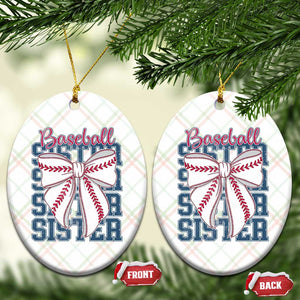 Baseball Sister Ceramic Ornament Coquette Bow Biggest Fan Sport Lovers Girl TS10 Print Your Wear