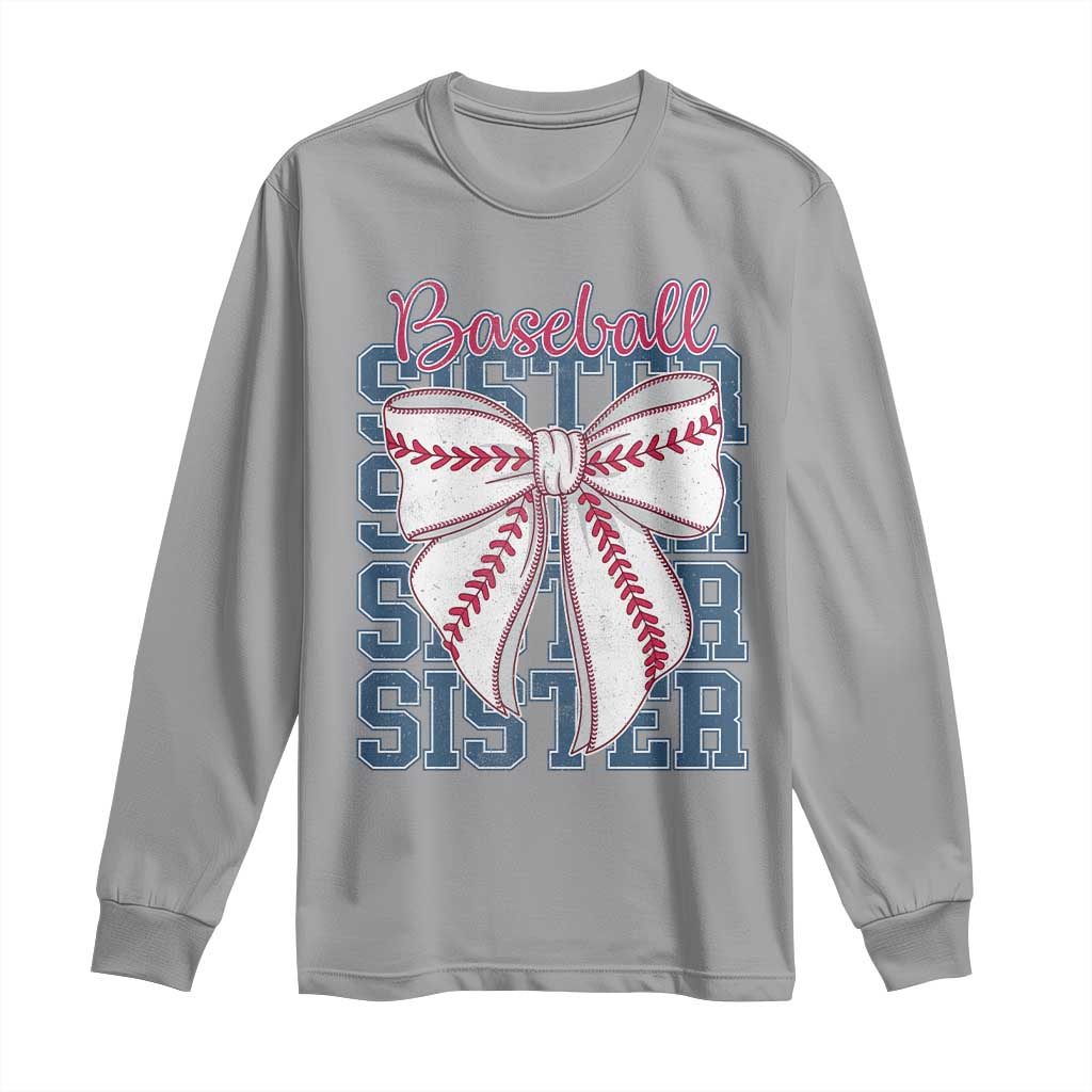 Baseball Sister Long Sleeve Shirt Coquette Bow Biggest Fan Sport Lovers Girl TS10 Sport Gray Print Your Wear