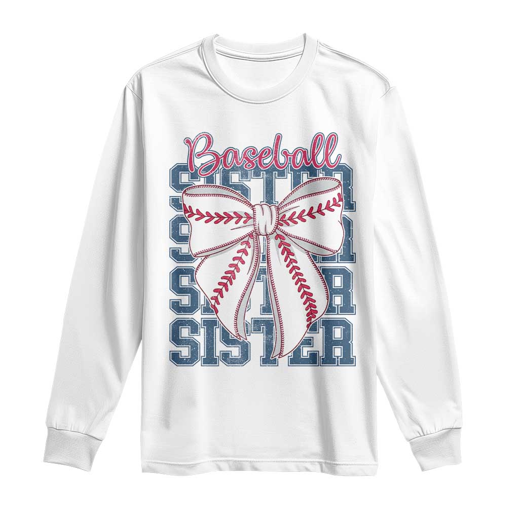 Baseball Sister Long Sleeve Shirt Coquette Bow Biggest Fan Sport Lovers Girl TS10 White Print Your Wear