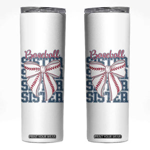 Baseball Sister Skinny Tumbler Coquette Bow Biggest Fan Sport Lovers Girl TS10 White Print Your Wear